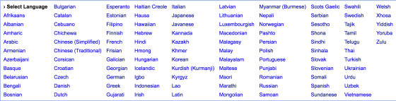 Languages currently supported by Google Translate.