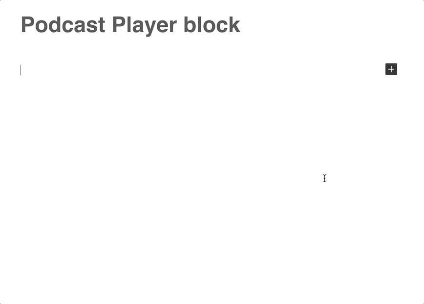 add-podcast-player-block Add a Post Carousel and Embed a Podcast Player in Seconds with Our Two Latest Blocks WordPress 