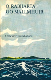 Ó Rabharta Go Mallmhuir, Seán ‘ac Fhionnlaoich, FNT, (1975). Cover design: Karl Uhlemann
